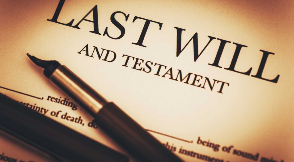 Probate Trust and Estate Litigation last will and testament